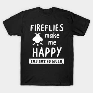 Happy firefly night beetle love gift T-Shirt